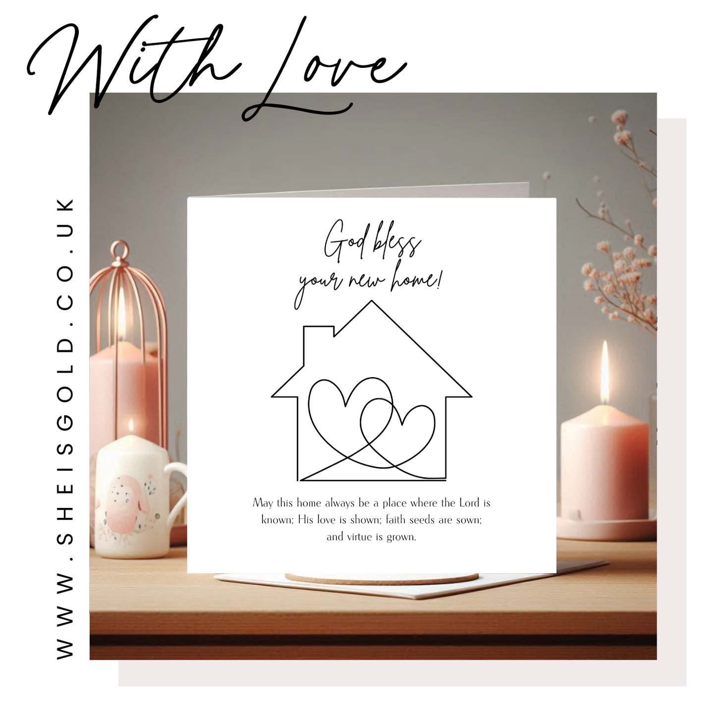 GOD BLESS YOUR NEW HOME - MAY THIS HOME ALWAYS BE A PLACE THE LORD IS KNOWN - GREETING CARD