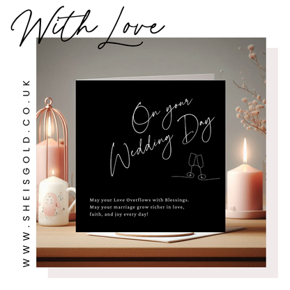 ON YOUR WEDDING DAY - MAY YOUR LOVE OVERFLOW WITH BLESSINGS - GREETING CARD