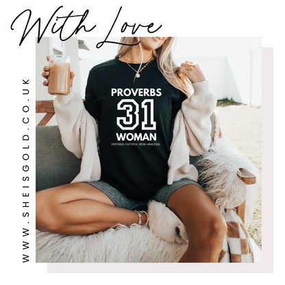 PROVERBS 31 WOMAN - BELLA & CANVAS BLACK CREW NECK T-SHIRT