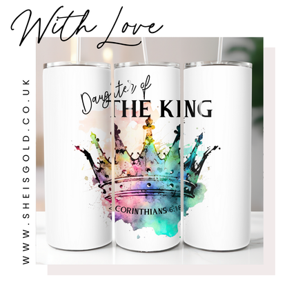 DAUGHTER OF THE KING - 20 oz TUMBLER