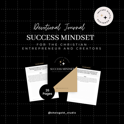 SUCCESS MINDSET FOR THE CHRISTIAN ENTREPRENEUR - DIGITAL DEVOTIONAL JOURNAL