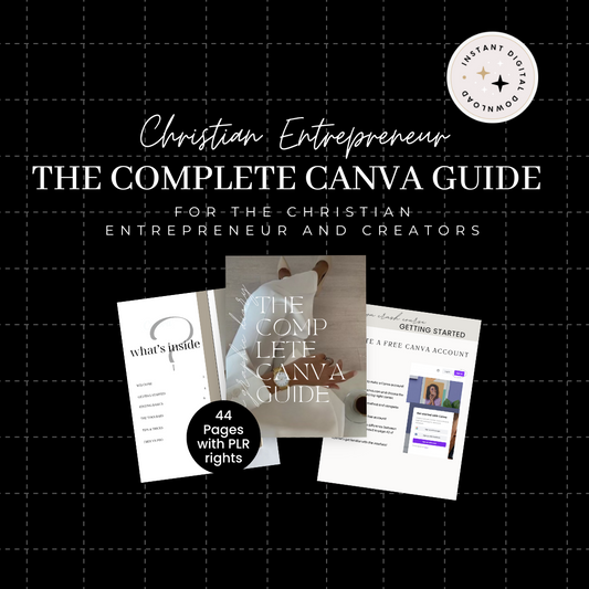 THE COMPLETE CANVA GUIDE WITH PLR